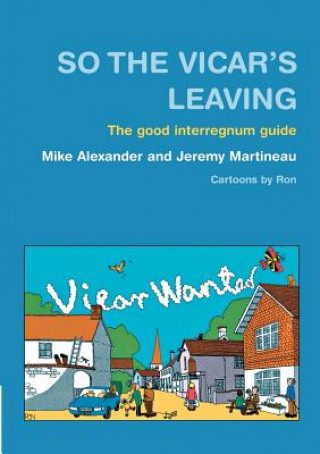 Kniha So the Vicar's Leaving Mike Alexander