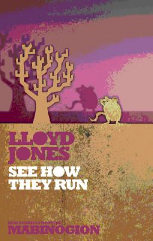Knjiga See How They Run Lloyd Jones