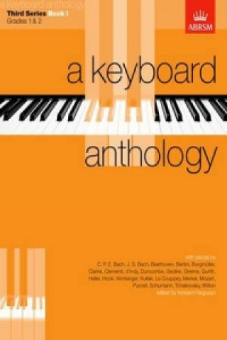 Kniha Keyboard Anthology, Third Series, Book I 