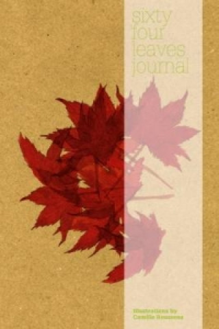 Kniha Sixty-four Leaves Journal 