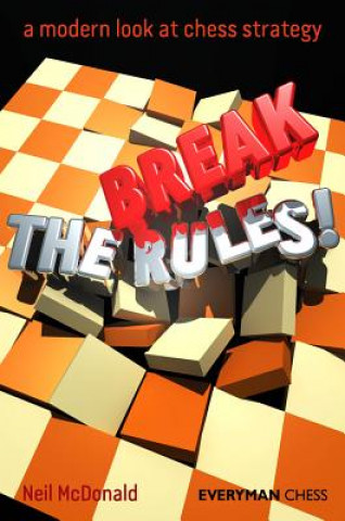 Könyv Break the Rules! Neil McDonald