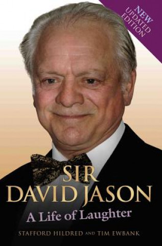 Könyv Sir David Jason - a Life of Laughter Stafford Hildred