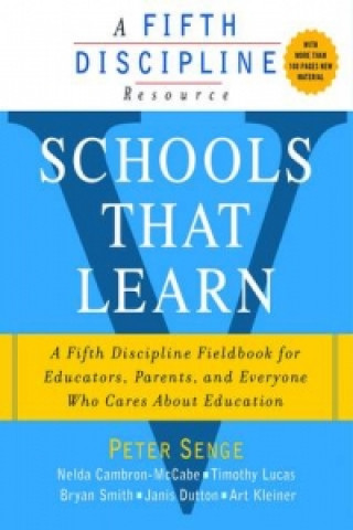 Kniha Schools That Learn Peter M Senge