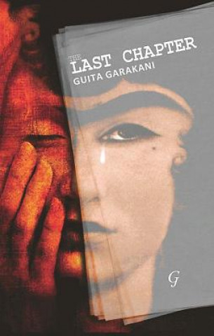Könyv Last Chapter Guita Garakani
