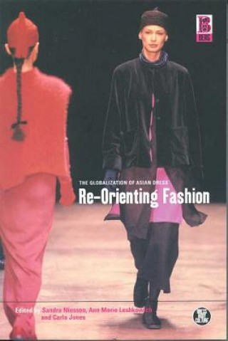 Kniha Re-Orienting Fashion Sandra Niessen