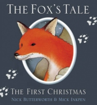 Kniha Fox's Tale Nick Butterworth