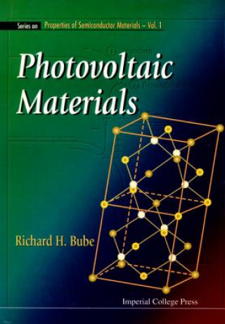 Kniha Photovoltaic Materials Richard H Bube