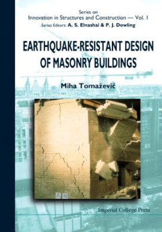 Carte Earthquake-resistant Design Of Masonry Buildings Miha Tomazevic