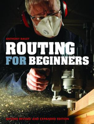Könyv Routing for Beginners (Second Revised and Expanded Edition) Anthony Bailey