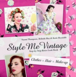 Carte Style Me Vintage: Look Book Naomi Thompson