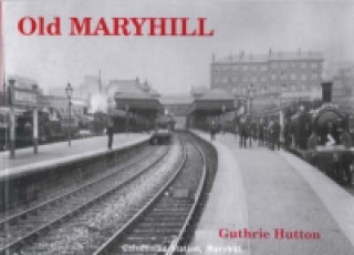 Carte Old Maryhill Guthrie Hutton