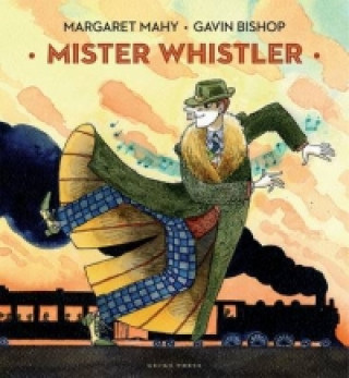 Kniha Mister Whistler Margaret Mahy