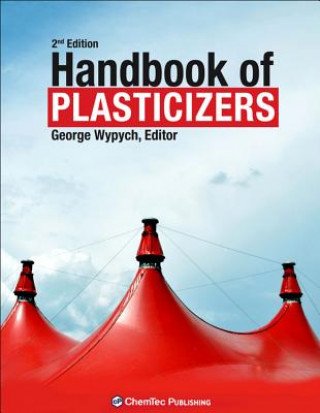 Könyv Handbook of Plasticizers George Wypych