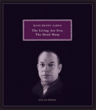 Livre Living Are Few, The Dead Many Hans Henny Jahnn