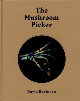 Könyv Mushroom Picker David Robinson
