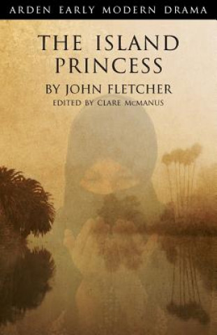 Könyv Island Princess John Fletcher