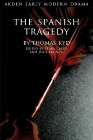 Книга Spanish Tragedy Thomas Kyd