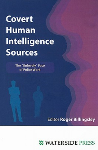 Kniha Covert Human Intelligence Sources Roger Billingsley