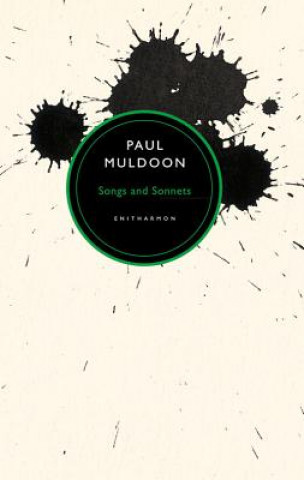 Book Songs and Sonnets Paul Muldoon