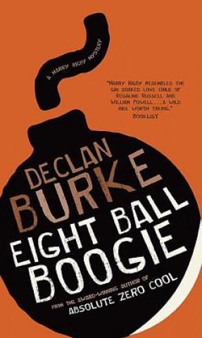 Carte Eightball Boogie Declan Burke