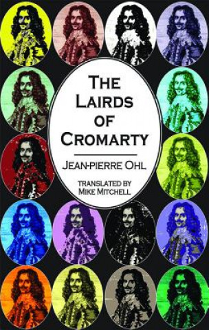 Livre Lairds of Cromarty Jean Pierre Ohl