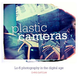 Carte Plastic Cameras Chris Gatcum