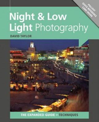 Kniha Night & Low Light Photography David Taylor