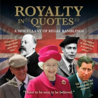 Carte Royalty in Quotes Ammonite Press