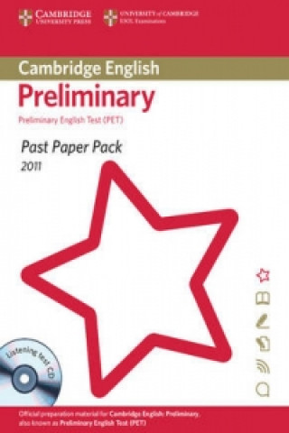 Carte Past Paper Pack for Cambridge English Preliminary 2011 Exam Cambridge ESOL