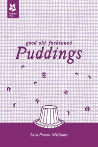 Книга Good Old-Fashioned Puddings Sara Paston-Williams