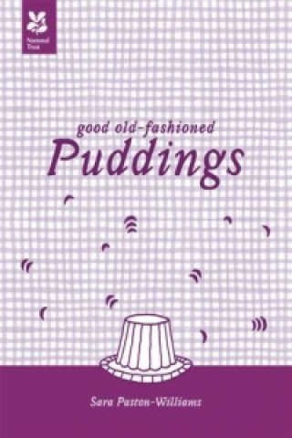 Kniha Good Old-Fashioned Puddings Sara Paston-Williams