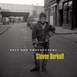 Libro East End Photographs Steven Berkoff