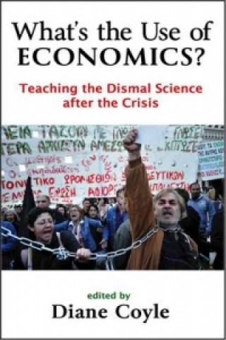 Libro What's the Use of Economics? Diane Coyle