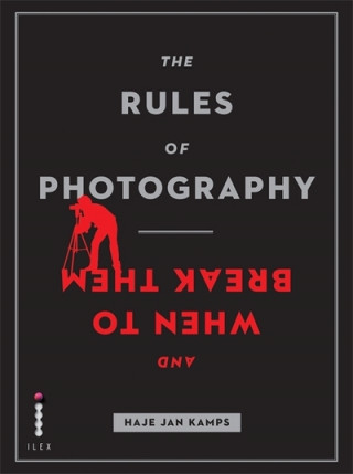 Książka Rules of Photography and When to Break Them Haje Jan Kamps