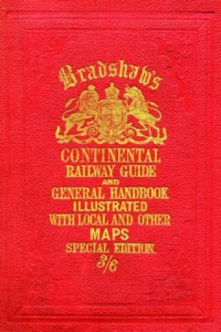 Книга Bradshaw's Continental Railway Guide (full edition) 