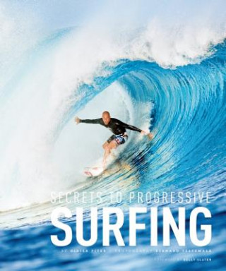 Книга Secrets to Progressive Surfing Didier Piter