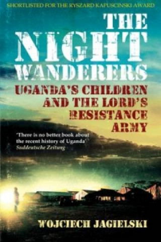 Könyv Night Wanderers Wojciech Jagielski
