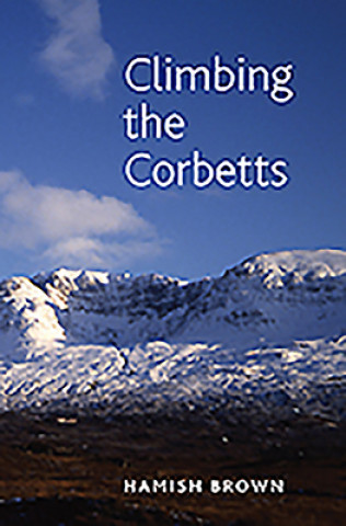 Книга Climbing the Corbetts Hamish Brown