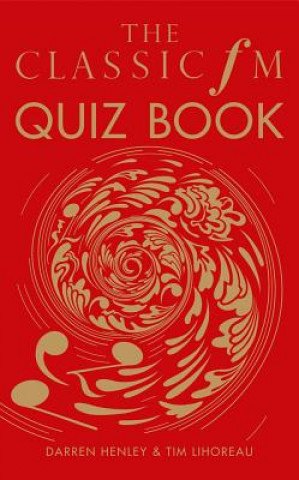 Książka Classic FM Quiz Book Darren Henley