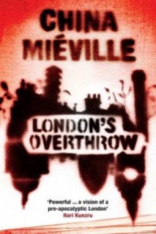 Carte London's Overthrow China Mieville
