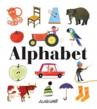 Könyv Alphabet Alain Gree