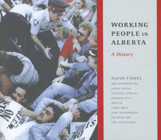 Kniha Working People in Alberta Alvin Finkel