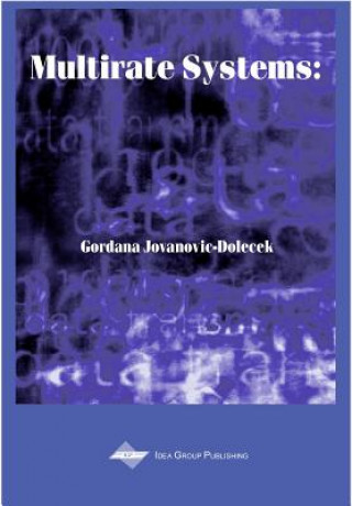 Könyv Multirate Systems Gordana Jovanovic-Dolecek