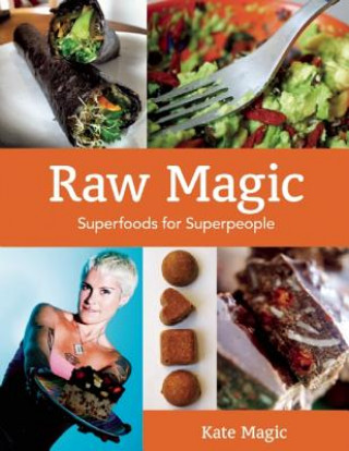 Knjiga Raw Magic Kate Magic
