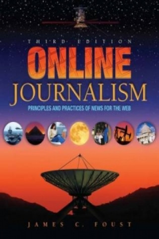 Kniha Online Journalism James Foust