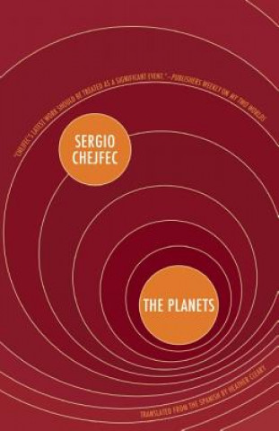 Книга Planets Sergio Chejfec