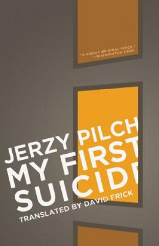 Buch My First Suicide Jerzy Pilch