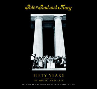 Libro Peter Paul and Mary Paul Yarrow