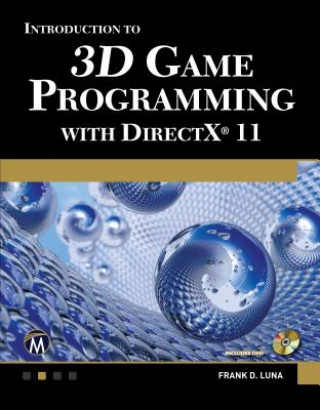 Kniha Introduction to 3D Game Programming w DirectX11 Frank D Luna
