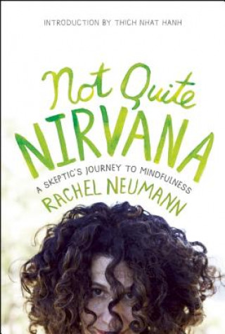 Carte Not Quite Nirvana Rachel Neumann
